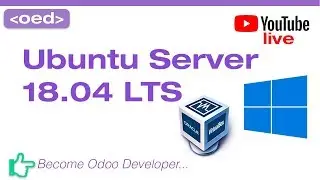 Odoo 11 Live Tutorial #21 - Como instalar Ubuntu Server 18.04 LTS Virtual Box