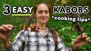 3 DELICIOUS Camping Meals to Cook on SKEWERS *must-know kabob tips*