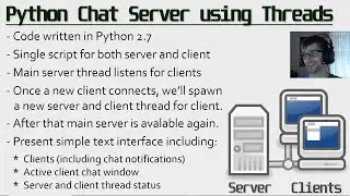 Python Chat Server using Threads - Overview (1 of 7)