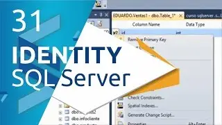 SQL Server | 31 - IDENTITY