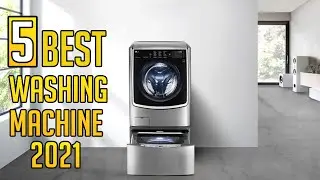 5 Best Washing Machine 2021 | Best Washing Machine 2021 | Top5sZone