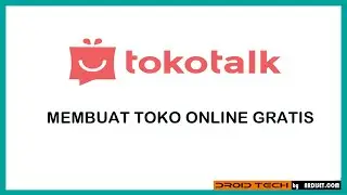 Tutorial Lengkap Membuat Web Toko Online Gratis di Tokotalk