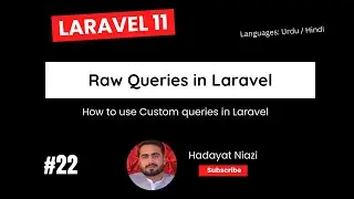 #22 Insert in Database using Raw queries in Laravel | Hadayat Niazi