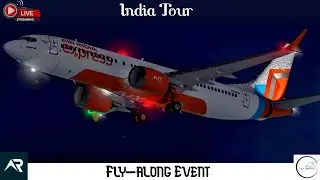 🔴 Live RFS- Real Flight Simulator | 🇮🇳 India Tour with Air India Express B737 MAX 8 🇮🇳  | RFS Live