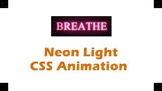 Neon Light Animation CSS || CSS Animation || Animation || CSS || Animation CSS || CSS Tutorial