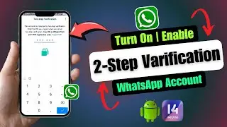 How to Enable Two Step Verification on WhatsApp | WhatsApp Two Step Verification