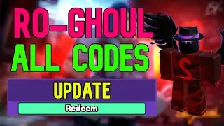 ALL Ro-Ghoul CODES | Roblox Ro-Ghoul Codes (May 2023)