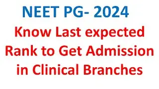 NEET PG 2024 Expected cut off, NEET PG 2024 cut off MD/MS clinical branches, Cut off NEET PG 2024