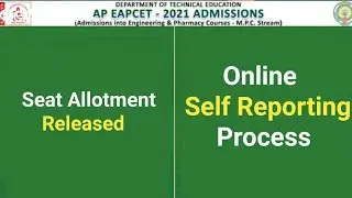 AP Eamcet ( Eapcet ) 2021 Seat Allotment Online Self Reporting Process | College Joining