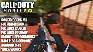 CONFIG 90FPS IN COD MOBILE | FIX FRAME DROP MP ONLY |CODM CONFIG SEASON 6