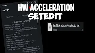 HW Acceleration Android⚡🔥 | SetEdit Code