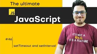 setInterval and setTimeout in JavaScript | JavaScript Tutorial in Hindi #46