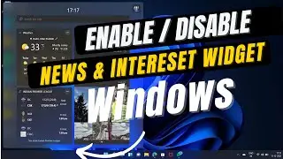 How to Enable or Disable News and Weather Widget  | Windows Remove Weather from Taskbar