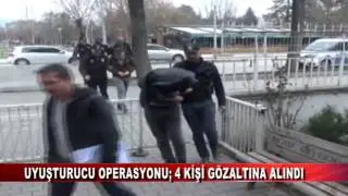 UYUŞTURUCU OPERASYONU: 4 KİŞİ GÖZALTINA ALINDI (17.03.2017 - BOLU)