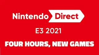 NINTENDO DIRECT E3 2021! Full Nintendo Switch Show Confirmed + ALL DETAILS!