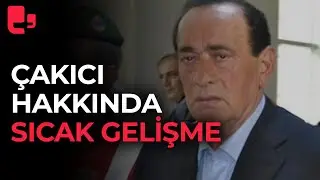 Alaattin Çakıcı hakkında sıcak gelişme