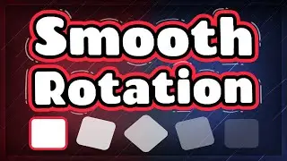 Smooth Rotation tutorial in Unity