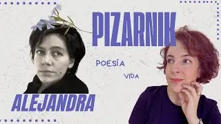 Alejandra Pizarnik | Breve repaso por su vida y algunas poesías