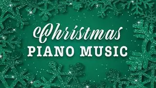 Christmas Piano Music | Smooth Piano for a Snow Holiday | Lounge Music