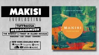 Makisi - Everlasting