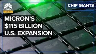 How Micron’s Building Biggest U.S. Chip Fab, Despite China Ban