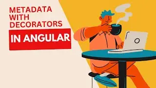 Angular Metadata & Decorators | Angular Interview Questions & Answers @CodingKnowledge #angular