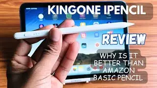 Kingone Pencil for iPad Review | Is it better than Amazon Basic Pencil