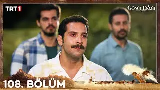 Gönül Dağı 108. Bölüm 