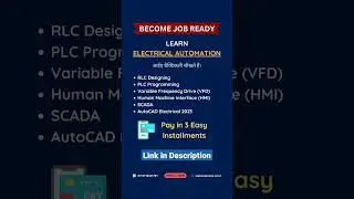 Join Electrical Automation Course | RLC, PLC, VFD, HMI, SCADA and Electrical CAD | Learn EEE
