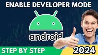 How to Turn on Developer Mode on Android Phone (2024)