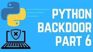 Back Door program using python part 6 - (Sending files remotely)