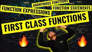 FIRST CLASS FUNCTIONS 🔥ft. Anonymous Functions | Namaste JavaScript Ep. 13