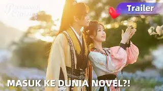 Trailer Love Game in Eastern Fantasy | Masuk ke dunia lain?! | WeTV【INDO SUB】