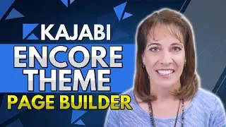 Encore Theme Tutorial (Learn About All the New Features in Kajabi's Latest Release!)