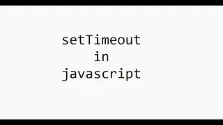 setTimeout method in javascript