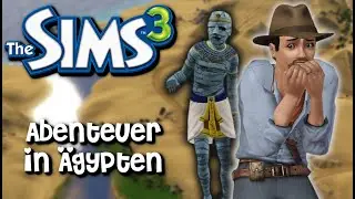 AB IN DIE GRUFT 😰 Wir erkunden die Pyramiden und suchen Schätze 🤠 Die Sims 3 - Reiseabenteuer