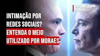 Intimação por redes sociais? Entenda o meio utilizado por Moraes