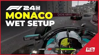 F1 24 Monaco WET Car Setup 🌧️