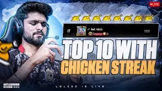 AAO CHICKEN STREAK KO AAGE BADATE HE | RANK PUSH TO TOP 10 | BGMI LIVE