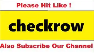 HOW TO PRONOUNCE checkrow