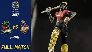 St Kitts & Nevis Patriots vs Trinbago Knight Riders Full Match | CPL 2017 Final