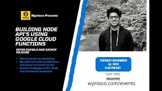 Building Node API using Google Cloud Function with Sachin Rajgire and Kevin Chawla