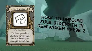 How to Unbound Strength | Deepwoken Verse 2