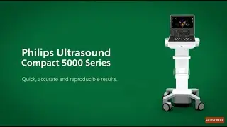 Philips Ultrasound Compact 5000 Point of Care Automation Value Proposition