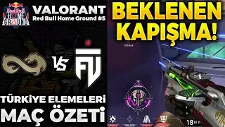 FUT vs Eternal Fire MAÇ ÖZETİ | VALORANT Red Bull Home Ground 5 TR