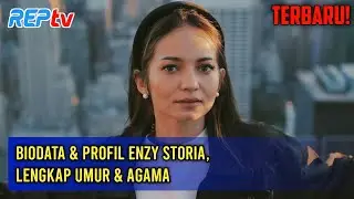 TERBARU! Biodata & Profil Enzy Storia, Lengkap Umur & Agama
