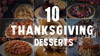 10 Thanksgiving Dessert Recipes