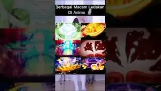 Berbagai Macam Ledakan di Anime 
