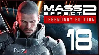 LAIR OF THE SHADOW BROKER - Mass Effect 2: Legendary Edition - Ep.18!