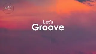 Earth, Wind & Fire - Lets Groove (Lyrics)